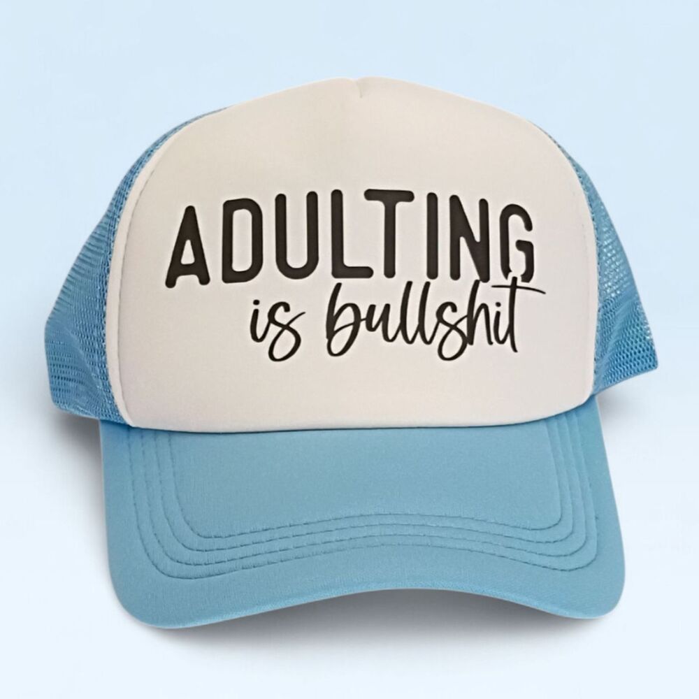 Blue Trucker Hat "Adulting is Serious BS" Adult Humor Gift for him Gift for her